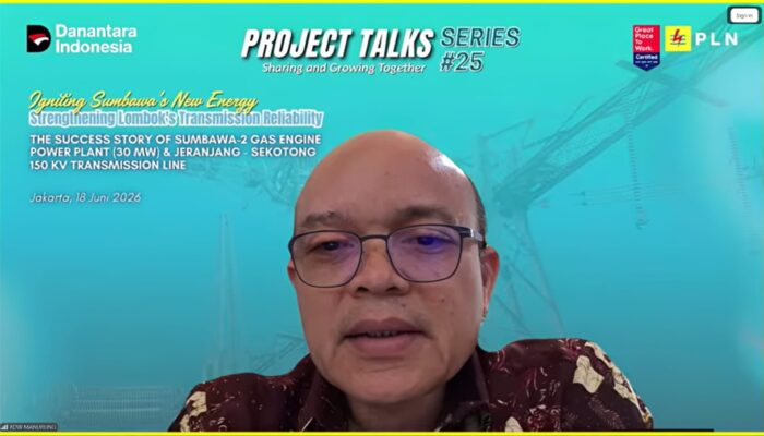Project Talks Series PLN UIP Nusra Ungkap Kunci Sukses Pembangunan PLTMG Sumbawa 2 dan SUTT Jeranjang-Sekotong